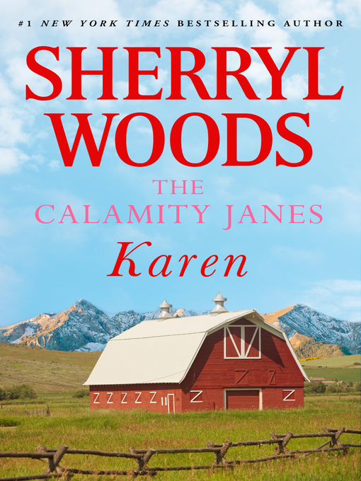 Title details for The Calamity Janes--Karen by Sherryl Woods - Available